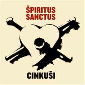 Cinkuši - Špiritus Sanctus download free