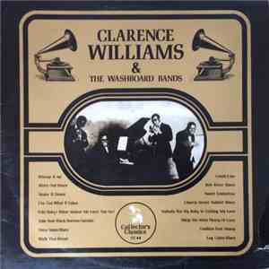 Clarence Williams - Clarence Williams & The Washboard Bands download free
