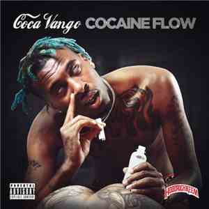 Coca Vango - Cocaine Flow download free