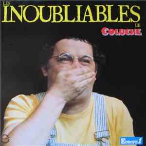 Coluche - Les Inoubliables De Coluche download free