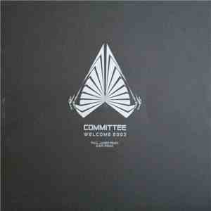 Committee - Welcome 2003 download free