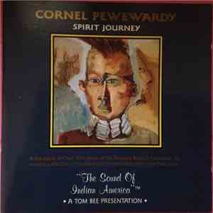 Cornel Pewewardy - Spirit Journey download free