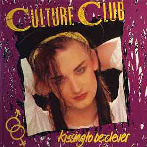 Culture Club - Kissing To Be Clever download free