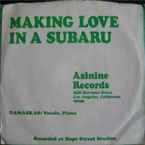 Damaskas / Damaskas And Barnes & Barnes - Making Love In A Subaru / A Day In The Life Of Green Acres download free