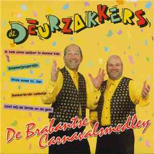 De Deurzakkers - De Brabantse Carnavalsmedley download free