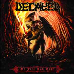 Decayed - Of Fire And Evil download free