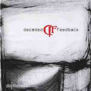 Decoded Feedback - disKonnekt download free