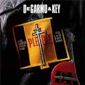 DeGarmo & Key - The Pledge download free