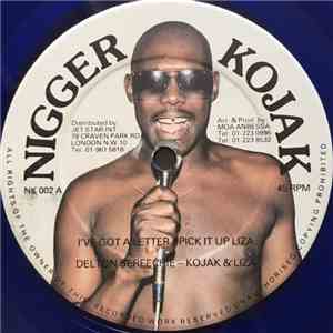 Delton Sereechie / Kojak & Liza - I've Got A Letter / Pick It Up Liza download free