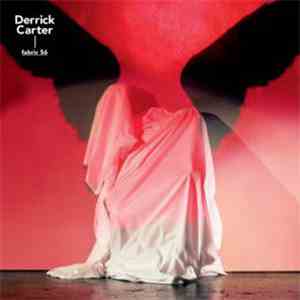 Derrick Carter - Fabric 56 download free