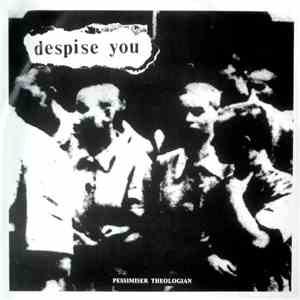 Despise You - Despise You download free