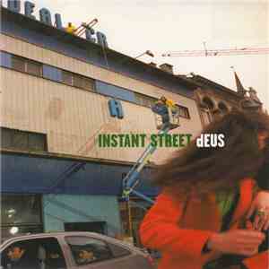 dEUS - Instant Street download free