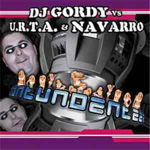 DJ Gordy vs U.R.T.A. & Navarro - Contundente download free