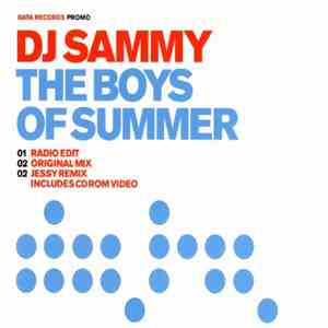 DJ Sammy - The Boys Of Summer download free