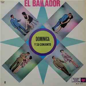 Dominica Y Su Conjunto - El Bailador download free