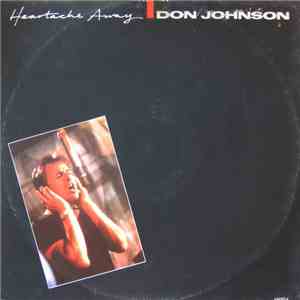 Don Johnson - Heartache Away download free