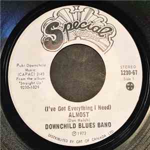 Downchild Blues Band - (I've Got Everything I Need) Almost / York County download free