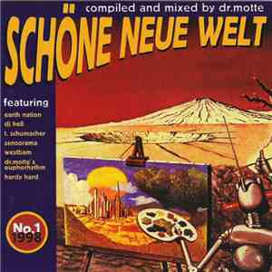 Dr. Motte - Schöne Neue Welt download free