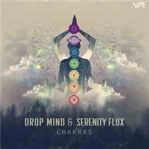 Drop Mind & Serenity Flux - Chakras download free