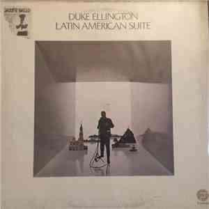 Duke Ellington And His Orchestra - Latin American Suite download free