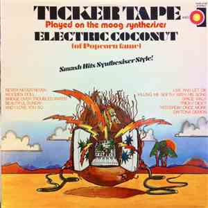 Electric Coconut - Ticker Tape download free