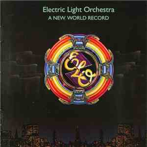 Electric Light Orchestra - A New World Record download free