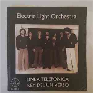 Electric Light Orchestra - Linea Telefonica / Rey Del Universo download free