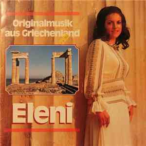 Eleni - Originalmusik Aus Griechenland download free