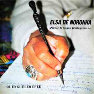 Elsa de Noronha - Quenguêlêquêzê - Recital De Língua Portuguesa E... download free