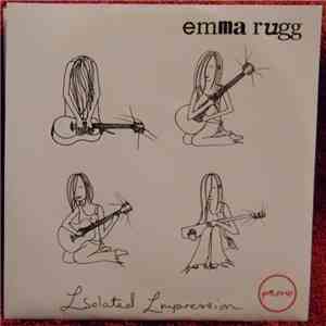 Emma Rugg - Isolated Impression download free