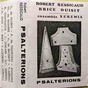 Ensemble Xeremia / Robert Ressicaud - Brice Duisit - Psalterions download free
