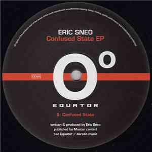 Eric Sneo - Confused State EP download free