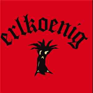 Erlkoenig - Erlkoenig download free