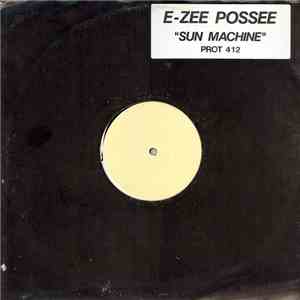 E-Zee Possee - The Sun Machine download free