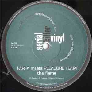 Farfa Meets Pleasure Team - The Flame download free