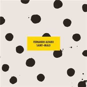 Fernando Alfaro - Saint-Malo download free