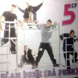 Five - Slam Dunk (Da Funk) download free