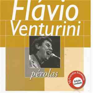 Flávio Venturini - Pérolas download free
