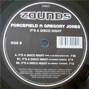 Forcefield  Ft. Gregory Jones - It's A Disco Night download free