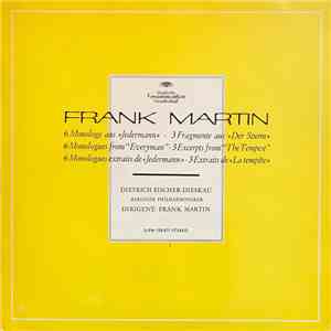 Frank Martin , Dietrich Fischer-Dieskau, Berliner Philharmoniker - 6 Monologe Aus »Jedermann« • 3 Fragmente Aus »Der Sturm« download free