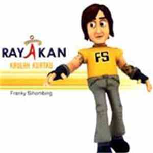 Franky Sihombing - Rayakan 4: Kaulah Kuatku download free