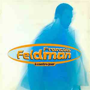 François Feldman - À Contre-Jour download free