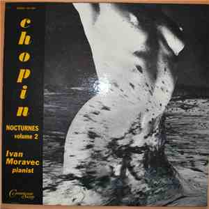 Frédéric Chopin, Ivan Moravec - Nocturnes Volume 2 download free