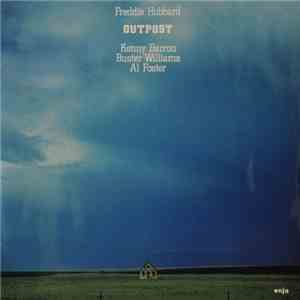 Freddie Hubbard - Outpost download free