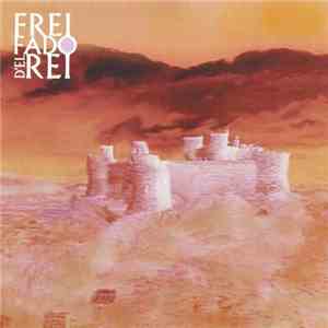 Frei Fado D'El Rei - Danças Do Tempo download free