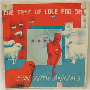 Fun With Animals - The Test Of Love And Sex download free