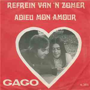 Gago - Refrein Van 'n Zomer / Adieu Mon Amour download free