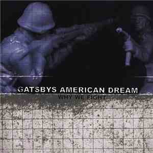 Gatsbys American Dream - Why We Fight download free