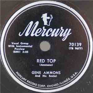 Gene Ammons And His Sextet - Red Top / Idaho download free