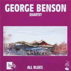 George Benson Quartet - All Blues download free